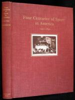 Four Centuries of Sport in America, 1490-1890