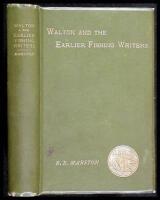 Walton and Some Earlier Writers on Fish and Fishing.