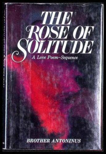The Rose of Solitude