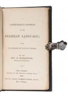 A Compendious Grammar of the Feejeean Language; with examples of native idioms