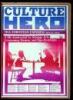 Culture Hero. Jill Johnston Exposed: Special Issue. Masterprint.