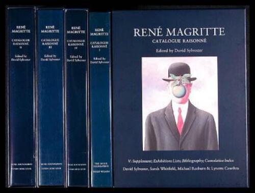 Ren&eacute; Magritte. Catalogue Raisonn&eacute;. Oil Paintings, Objects, Bronzes, Gouaches, Temperas, Watercolours, Papier Coll&eacute;s [with] Supplement: Exhibitions Lists, Bibliography, Cumulative Index