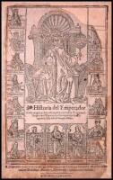 Historia del Emperador Carlo magno, y delos doze pares de Francia. Y de la Bata Ila que vuo Oliueros con Frerabras rey de Alexandria, hijo del Almirante Balan