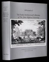 The Fowler Architectural Collection of The Johns Hopkins University