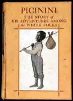 Picinini: The Story of his Adventures Among De White Folks