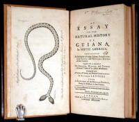 An Essay on the Natural History of Guiana, in South America. Containing a Description of many Curious Productions in the Animal and Vegetable Systems of that Country. Together with an Accoung of the Religion, Manners and Customs of several Tribes of its I