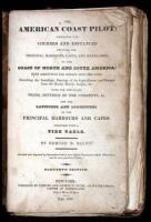 The American Coast Pilot: Containing the Courses and Distances between the Principal Harbours, Capes, and Headlands, on the Coast of North and South America...