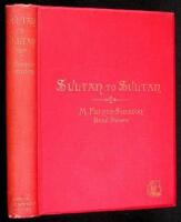 Sultan to Sultan. Adventures among the Masai and other Tribes of East Africa