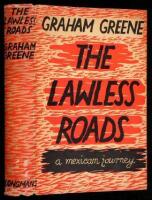 The Lawless Roads: A Mexican Journey