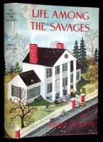 Life Among the Savages