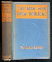 The Man Who Knew Coolidge; Being the Soul of Lowell Schmaltz, Contructive and Nordic Citizen