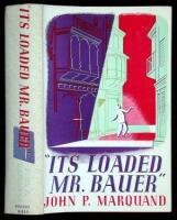 ''It's Loaded Mr. Bauer''