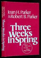 Three Weeks in Spring