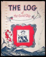 The Log of the Good Ship (cover title)