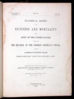 Statistical Report on the Sickness and Mortality in the Army of the United States, compiled from the Records of the Surgeon General's Office; embracing a period of Sixteen Years from January, 1839, to January, 1855.