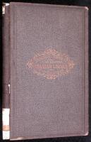 Memorial Address on the Life and Character of Abraham Lincoln, Delivered, at the Request of Both Houses of the Congress of America, Before Them, in the House of Representatives at Washington, on the 12th of February, 1866