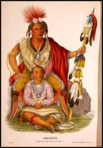 History of the Indian Tribes of North America with Biographical Sketches and Anecdotes of the Principal Chiefs