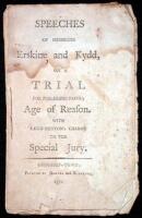 Speeches of Messieurs Erskine and Kydd on a Trial for publishing Paine's Age of Reason. With Lord Kenyon's Charge to the Special Jury