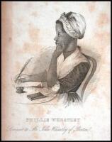 Memoir and Poems of Phillis Wheatley, a Native African and a Slave. Also, Poems by a Slave