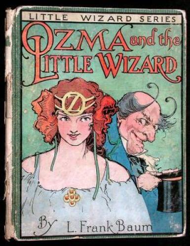 Ozma and the Little Wizard