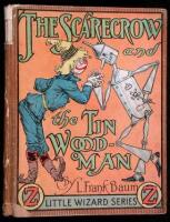 The Scarecrow and the Tin Woodman