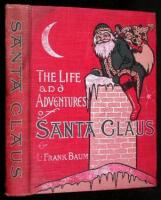 The Life and Adventures of Santa Claus