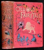 The Old Old Fairy Tales