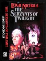 The Servants of Twilight