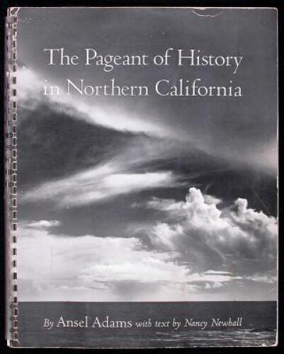 The Pageant of History in Northern California