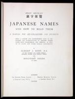 Japanese Names and How to Read Them. A Manual for Art Collectors and Students