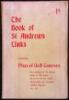The Book of St. Andrews Links, Containing Plan of Golf Courses, Descriptions of the Greens, Rules of the Game, By-Laws of the Links, Regulations for Starting, Golfing Rhymes, &c. - 3