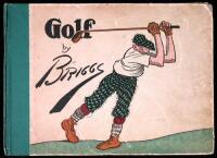 Golf: The Book of a Thousand Chuckles - The Famous Golf Cartoons by Briggs