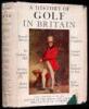 A History of Golf in Britain