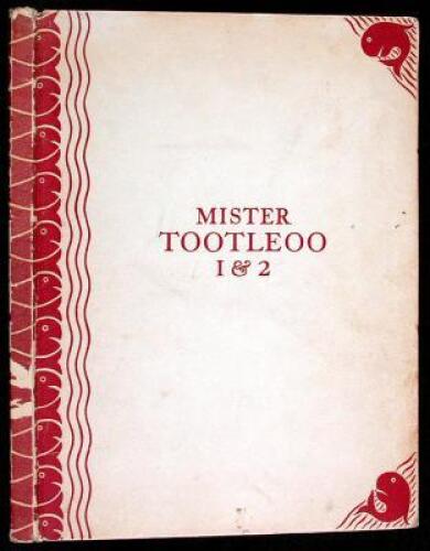 Mister Tootleoo One & Two