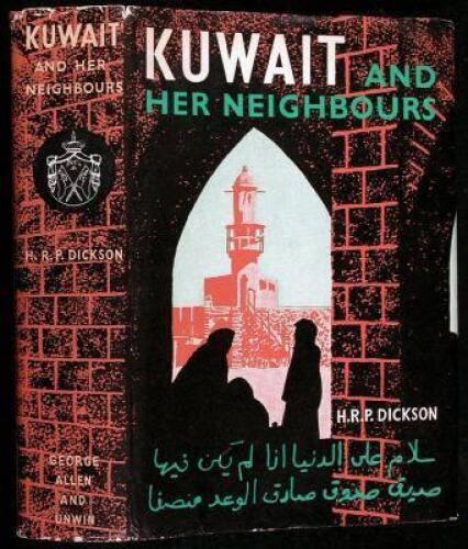 Kuwait and Her Neighbours