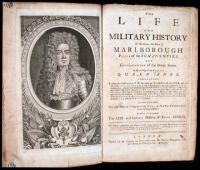 The Life and Military History of His Grace the Duke of Marlborough, Prince of the Roman Empire and Generalissimo of the British Forces, in the late Reign of her Majesty Queen Anne