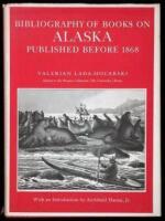 Bibliography of Books on Alaska Published Before 1868