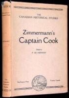 Zimmermann's Captain Cook: An Account of the Third Voyage of Captain Cook Around the World, 1776-1780, by Henry Zimmermann, of Wissloch, in the Palatine, and Translated from the Mannheim edition of 1781 by Elsa Michaelis and Cecil French