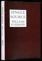 Single Source: The Early Poems of William Everson [1934-1940]