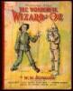 Pictures from The Wonderful Wizard of Oz...with a story telling the Adventures of the Scarecrow, the Tin Man and the Little Girl by Thos. H. Russell