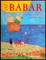 The Art of Babar: The Work of Jean Laurent de Brunhoff