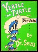 Yertle the Turtle and Other Stories