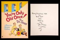 You're Only Old Once!