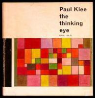 Paul Klee: The Thinking Eye. The Notebooks of Paul Klee