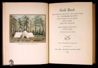 Gold Rush: The Journal, Drawings and Other Papers of J. Goldsborough Bruff, Captain, Washington City and California Mining Association, April 2, 1849-July 20, 1851