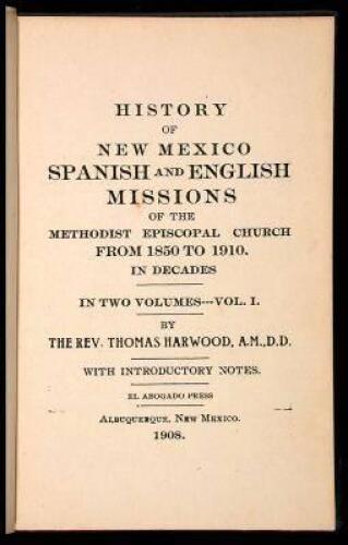 History of New Mexico Spanish and English Missions of the