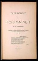 Experiences of a Forty-Niner, by...a Member of the Wagon Train First to Enter California in the Memorable Year 1849