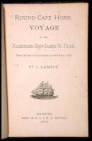 Round Cape Horn. Voyage of the Passenger-Ship James W. Paige, from Maine to California in the Year 1852