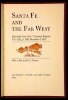 Santa Fe and the Far West: Reprinted from Niles' National Register, Vol. LXI, p.209, December 4, 1841