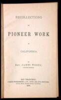 Recollections of Pioneer Work in California